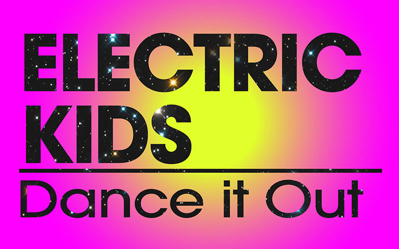ELECTRIC KIDS 9-14 years